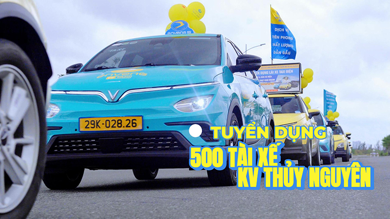 ÉN VÀNG TAXI KHAI TRƯƠNG VĂN PHÒNG THUỶ NGUYÊN – TUYỂN DỤNG 500 LÁI XE TAXI ĐIỆN ĐỈNH CAO