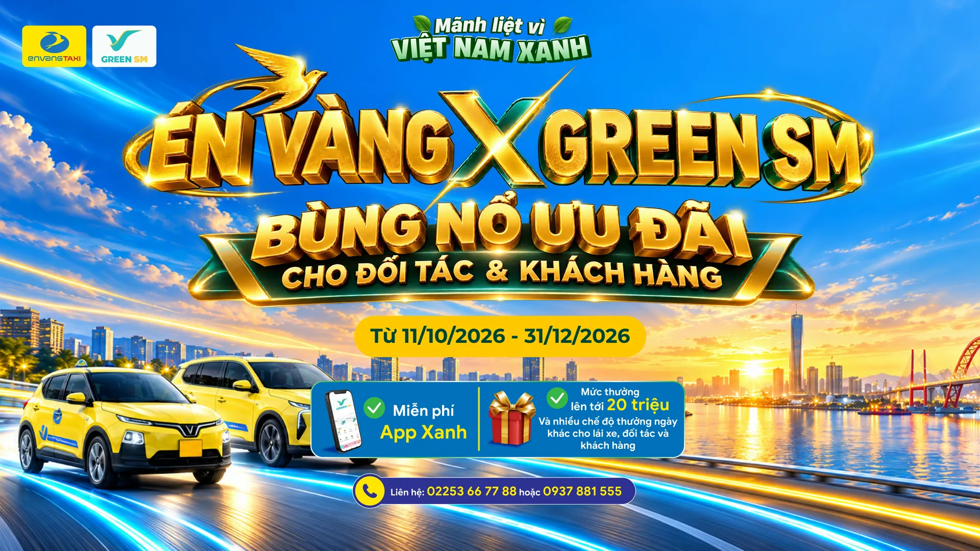 ÉN VÀNG TAXI X GREEN SM