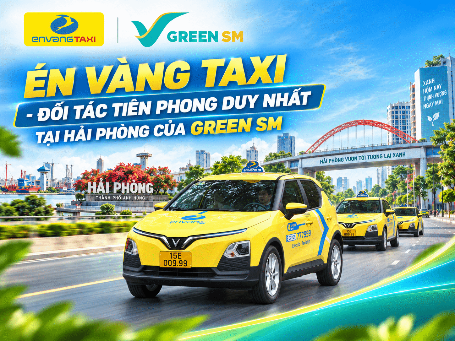 ÉN VÀNG TAXI - ĐỐI TÁC TIÊN PHONG GREEN SM ( XANH SM ) DUY NHẤT TẠI THỊ TRƯỜNG TP HẢI PHÒNG